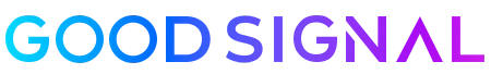 Good Signal